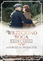 Okadka ksiki - Wdowi grosz. Wrzeciono Boga