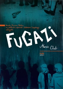 Okadka ksiki - Fugazi Music Club