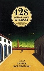 Okadka ksiki - 	 128 bardzo adnych wierszy stworzonych przez szedziesicioro omioro poetek i poetw polskich