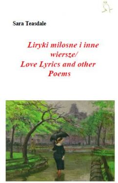 Okadka ksiki - Liryki miosne i inne wiersze/Love Lyrics and other Poems