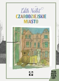 Okadka ksiki - Czarodziejskie Miasto