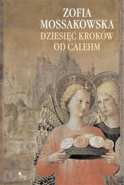 Okadka ksiki - Dziesi krokw od Calehm