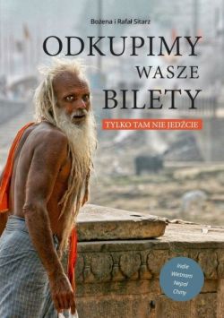 Okadka ksiki - Odkupimy Wasze Bilety - tylko tam nie jedcie 