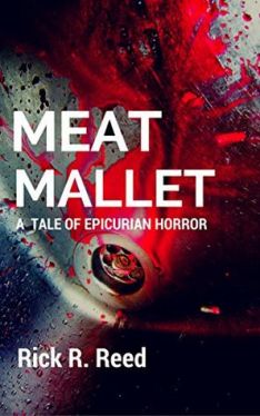 Okadka ksiki - Meat Mallet: A Tale of Epicurean Horror