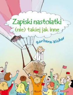 Okadka ksiki - Zapiski nastolatki (nie) takiej jak inne 