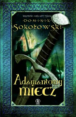 Okadka ksiki - Adamantowy miecz