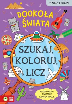 Okadka ksiki - Szukaj, koloruj i licz. Dookoa wiata