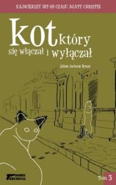 Okadka ksiki - Kot ktry si wcza i wycza. Tom 3