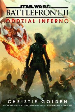 Okadka ksiki - STAR WARS Battlefront 2. Oddzia Inferno