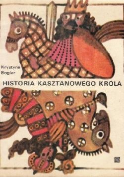 Okadka ksiki - Historia Kasztanowego Krla