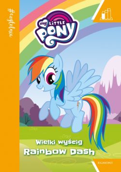 Okadka ksiki - Wielki wycig Rainbow Dash.