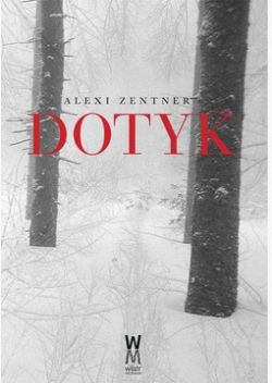 Okładka książki - Dotyk