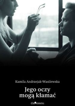 Okadka ksiki - Jego oczy mog kama 