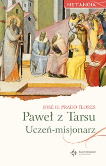 Okadka ksiki - Pawe z Tarsu: Ucze-misjonarz