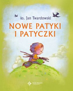 Okadka ksiki - Nowe patyki i patyczki