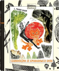 Okładka książki - Czarnoksiężnik ze Szmaragdowego Grodu