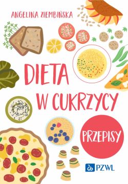 Okadka ksiki - Dieta w cukrzycy. Przepisy