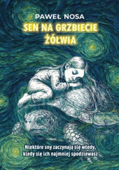 Okadka ksiki - Sen na grzbiecie wia