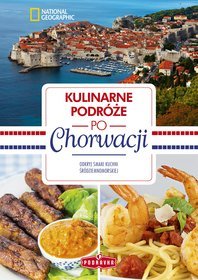 Okadka ksiki - Kulinarne podre po Chorwacji
