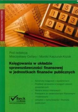 Okadka ksiki - Ksigowania w ukadzie sprawozdawczoci finansowej w jednostkach finansw publicznych