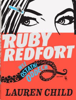 Okadka ksiki - Ruby Redfort. We ostatni oddech