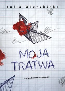 Okładka książki - Moja tratwa