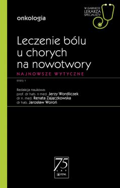 Okadka ksiki - Leczenie blu u chorych na nowotwory. Najnowsze wytyczne