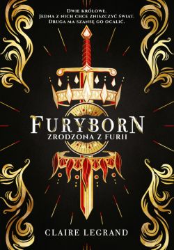 Okadka ksiki - Furyborn. Zrodzona z furii