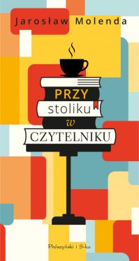 Okadka ksiki - Przy stoliku w Czytelniku