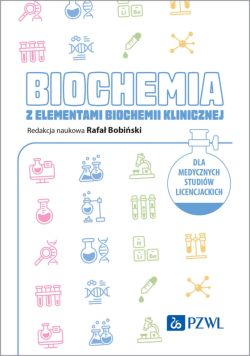 Okadka ksiki - Biochemia z elementami biochemii klinicznej. Dla medycznych studiw licencjackich