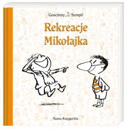 Okadka ksiki - Rekreacje Mikoajka