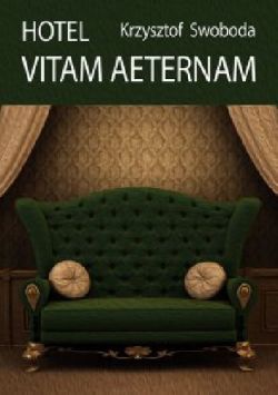Okadka ksiki - Hotel Vitam Aeternam