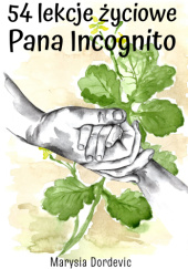 Okadka ksiki - 54 lekcje yciowe Pana Incognito