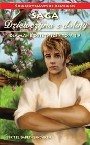 Okadka ksiki - Dziewczyna z doliny. Tom 19. Zamane obietnice