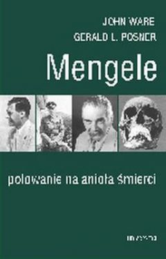 Okadka ksiki - Mengele. Polowanie na anioa mierci