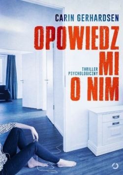Okładka książki - Opowiedz mi o nim