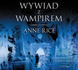 Okadka ksiki - Wywiad z wampirem . Audiobook