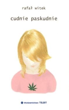 Okadka ksiki - Cudnie paskudnie