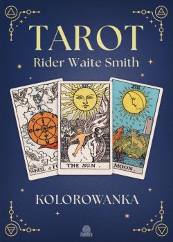 Okadka ksiki - Kolorowanka Tarot Rider-Waite