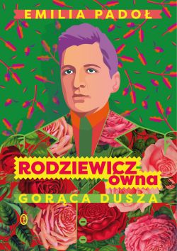 Okadka ksiki - Rodziewicz-wna. Gorca dusza