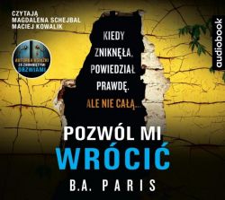 Okadka ksiki - Pozwl mi wrci. Audiobook