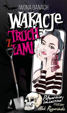 Okadka ksiki - Wakacje z truchami