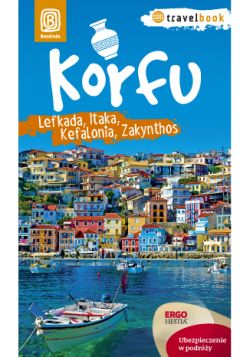 Okadka ksiki - Korfu, Lefkada, Itaka, Kefalonia, Zakynthos. Travelbook. Wydanie 1