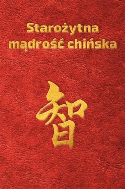 Okadka ksiki - Staroytna mdro chiska w sentencjach 