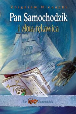 Okadka ksiki - Pan Samochodzik i Zota Rkawica