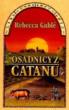 Okadka ksiki - Osadnicy z Catanu