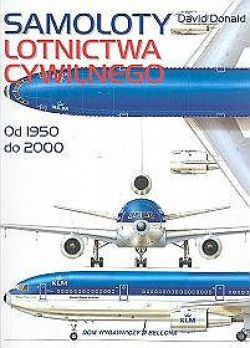 Okadka ksiki - Samoloty lotnictwa cywilnego. Od 1950 do 2000 