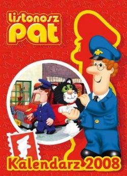 Okadka ksiki - Kalendarz cienny 2008. Listonosz Pat 