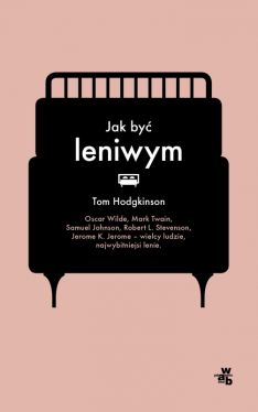 Okadka ksiki - Jak by leniwym