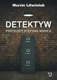 Okadka ksiki - Detektyw: Przygody Stefana Mark'a